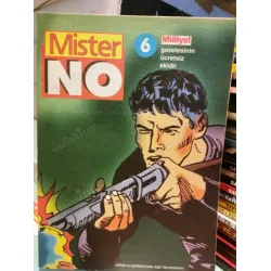 Mister No Milliyet * Sayı 6 Fasikül * Milliyet Gazetesinin Ücretsiz ekidir. Mister No Milliyet * Sayı 6 Fasikül * Milliyet Gazetesinin Ücretsiz ekidir.