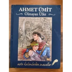 Olmayan Ülke - Usta Kalemlerden Masallar (Ciltli BKZ)