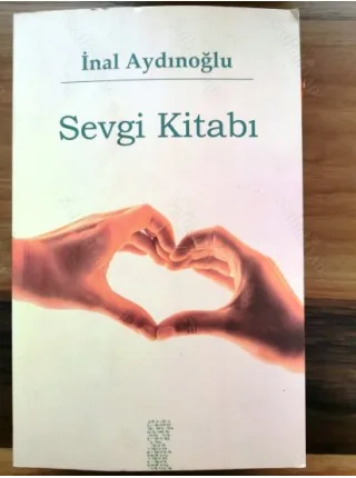 Sevgi Kitabı (İmzalı ve İthaflı)