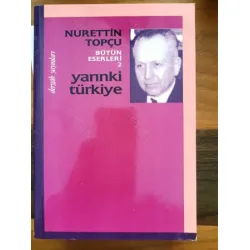 Yarınki Türkiye (Bütün Eserleri 2) Yarınki Türkiye (Bütün Eserleri 2)
