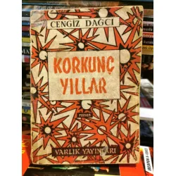 Korkunç Yıllar * Sadık Turan Korkunç Yıllar * Sadık Turan