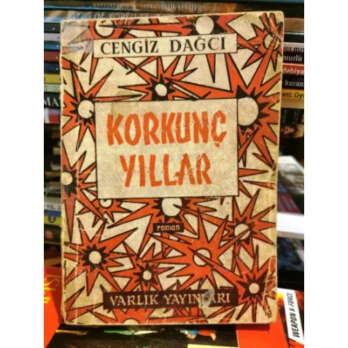 Korkunç Yıllar * Sadık Turan