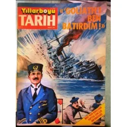 Yıllarboyu Tarih 4 1982 Goliath Ali Haydar Bey, BAhçıvan olan Çin İmparatoru, Atatürk Manevi Çocukları, Eski İstanbul, Halil Paşa, Somali