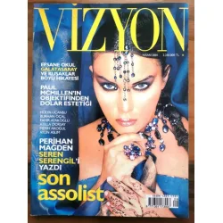 Vizyon Nisan 2001 Assolist Seren Serengil, Efsane okul Galatasaray, Hülya Uçunsu, Aylin Aslım, Tardu Kuman, Burhan Öçal Fahir Atakoğlu,