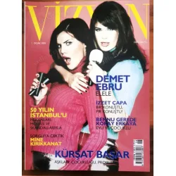 Vizyon Ocak 2001 Demet Şener Ebru Şallı, Kürşat Başar, Mine Kırıkkanat, Koray Erkaya Bennu Gerede, İzzet Çapa,