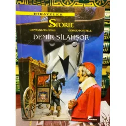 Le Storie - Hikayeler Cilt 7 Demir Şilahşörler - Kurt Kalbi Le Storie - Hikayeler Cilt 7 Demir Şilahşörler - Kurt Kalbi