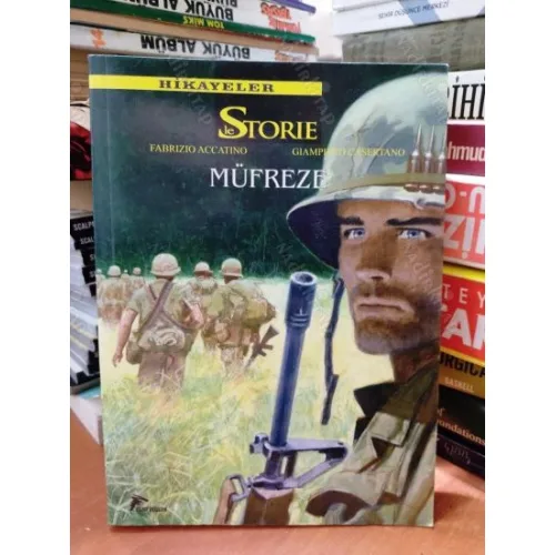 Le Storie - Hikayeler Cilt 4 Müfreze - Kara Sevda