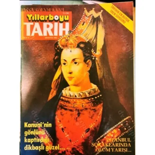 Yıllarboyu Tarih 8 1982 Büyük Taarruz, Hürrem Sultan, Kıbrıs Fethi, Pardoe, Hikmet Onat, Ertuğrul Gemisi, En büyük tren soygunu