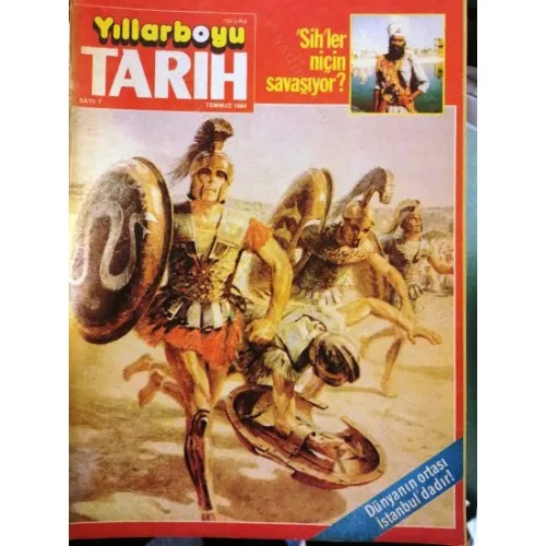 Yıllarboyu Tarih 7 1984 Sakarya Savaşı, Dünyanın ortası Istanbul, Sihler, Ahmet Rasim, Kıbrıs Türkü, 1939 Atılay, Divan-ı Hümayun