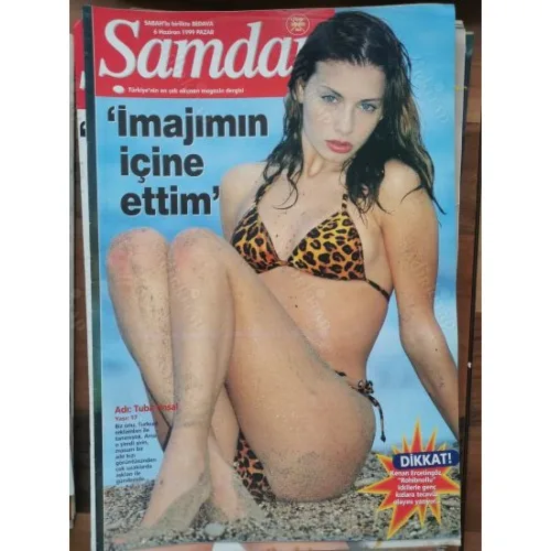 Şamdan 6 Haziran 1999 Tuba Ünsal Sevda Demircan, Demel İbo Miami de ön balayı, Meltem Cumbul Ali, Söyleşi Deniz Akkaya