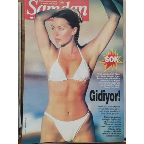 Şamdan 18 Temmuz 1999 Jessica Campbell Sibel Turnagöl, Ebru Şallı kısır, Tarkan, İzel, Demet komedyenlerle, Billur Kalkavan, Huysuz esprilerr,