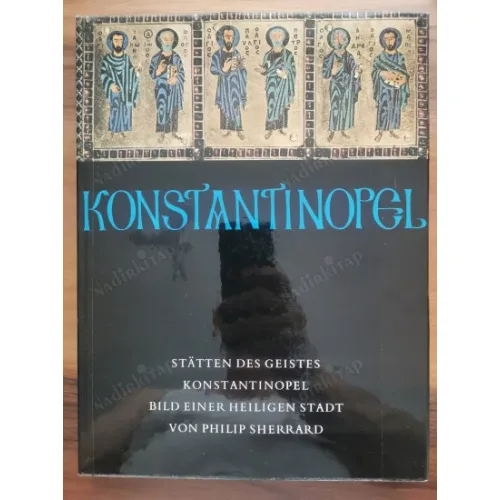 KONSTANTINOPEL (Almanca 53 renkli ve siyah beyaz illüstrasyon, skala şömizli bez cildinde)