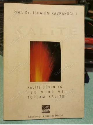 Kalite / Kalite Güvencesi ve ISO 9000