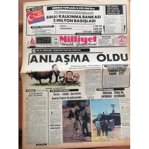 Milliyet 31 Temmuz 1974 Kıbrıs Harekatı , Anlaşma oldu Birand, Beşparmak dağları, Yunan subaylar kaçıyor, Burhan Felek Mümtaz Soysal, FB Vefa