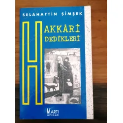 Hakkari Dedikleri (İmzalı ithaflı)