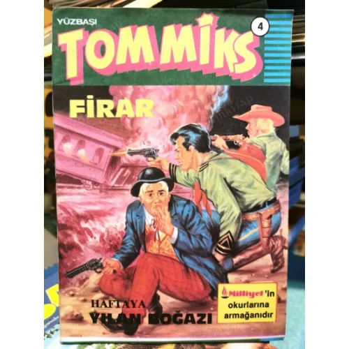 Yüzbaşı Tommiks Milliyet Cilt 4 Firar