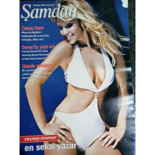 Şamdan 28 Şubat 2004 Zeynep Mansur Gemze Özçelik,Şebnem Dönmez Ezel Akay,Karadağlı, Hande Ataizi Melekler Evi, Söyleşi Cansu Dere,Sezen Aksu Şehrazat