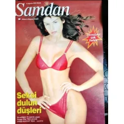 Şamdan 13 Ağustos 2000 Duygu Ulaş Aslı Egemen Kökçe, Tuba Ünsal deve güreşi, Nadide Sultan, Ebru Şallı Zeyna, Söyleşi Zerrin Özer