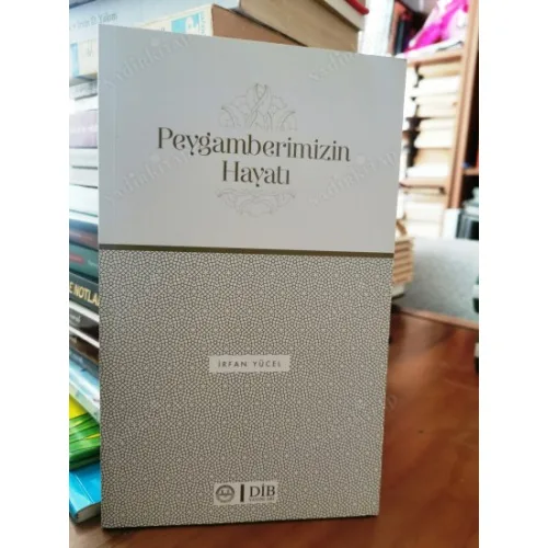 Peygamberimizin Hayatı