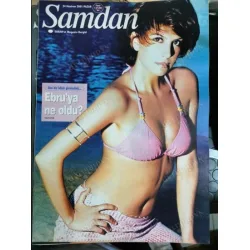 Şamdan 24 Haziran 2001 Ebru Yaşar, Hülya keyifli, Pınar Aylin hamile, Müslüm pop, Söyleşi Asena Şamdan 24 Haziran 2001 Ebru Yaşar, Hülya keyifli, Pınar Aylin hamile, Müslüm pop, Söyleşi Asena