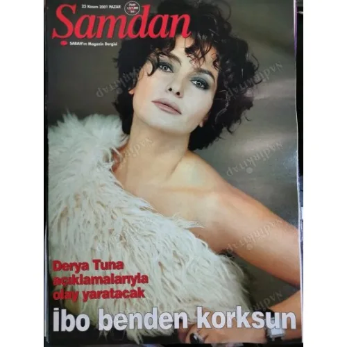 Şamdan 25 Kasım 2001 Derya Tuna Binnur Gülbey, Tarkan sansürlü klip, Banu Alkan Murat Taşdemir, Söyleşi Güzide Duran Deniz Akkaya Gülben