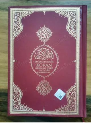 Der Gnadenreiche Koran Originaltext Deutscher Übersetzung * Kuranı Kerim Almanca Meali