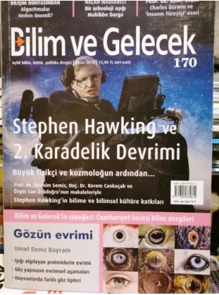 Bilim Ve Gelecek 170 Stephen Hawking ve 2. Karadelik, Algoritmalar, Mühibbe Darga, Gözün Evrimi,