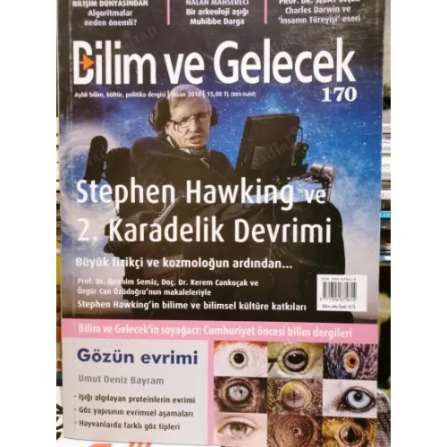 Bilim Ve Gelecek 170 Stephen Hawking ve 2. Karadelik, Algoritmalar, Mühibbe Darga, Gözün Evrimi,