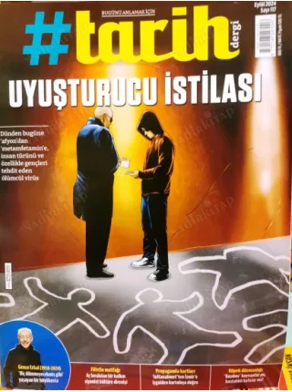 #Tarih 117 Uyuşturucu İstilası, Gence Erkal, Köpek Düşmanlığı, Propaganda Kartları, 1924 yurt gezisi, Kıztaşı, Türk Evi,