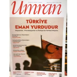 Umran 360 Türkiye Eman Yurdudur göçmenler Provokasyonlar,Göçmenlere dair tespit ve öneriler, Mahir iz, Filistin Direnişi ve Sinema Umran 360 Türkiye Eman Yurdudur göçmenler Provokasyonlar,Göçmenlere dair tespit ve öneriler, Mahir iz, Filistin Direnişi ve Sinema