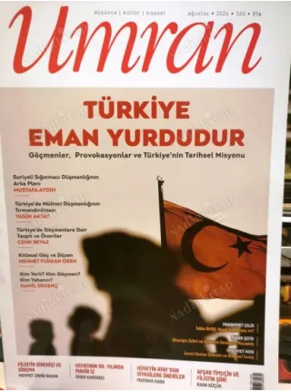 Umran 360 Türkiye Eman Yurdudur göçmenler Provokasyonlar,Göçmenlere dair tespit ve öneriler, Mahir iz, Filistin Direnişi ve Sinema