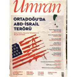 Umran 362 Ortadoğuda ABD İsrail Terörü, Fuat Sezgin, İsmail Hakkı İzmirli, D. Mehmet Doğan ve biz 47 Umran 362 Ortadoğuda ABD İsrail Terörü, Fuat Sezgin, İsmail Hakkı İzmirli, D. Mehmet Doğan ve biz 47