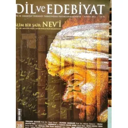Dil ve Edebiyat Nisan 2011 28 Alim Bir Şair: Nev Dil ve Edebiyat Nisan 2011 28 Alim Bir Şair: Nev