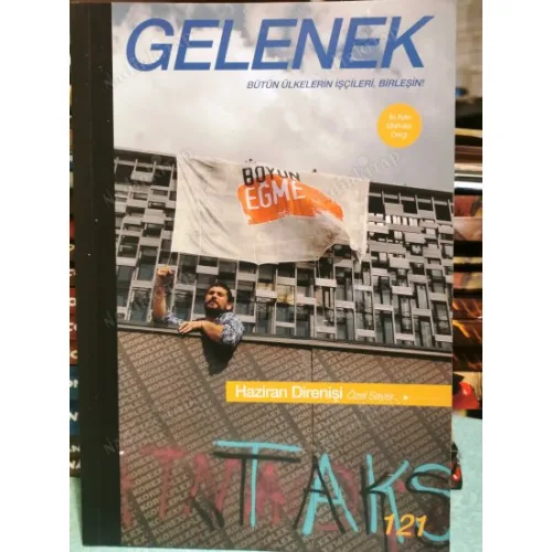 Gelenek 121 Haziran Direnişi Özel Sayısı, İkinci Cumhuriyet, Direnmenin Estetiği, Sanatın Altın Yılları