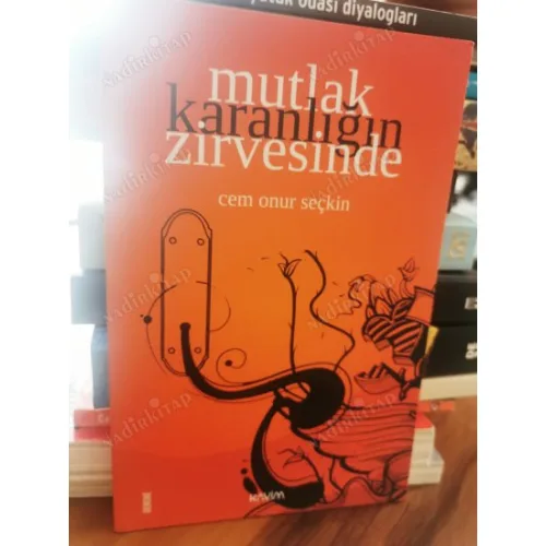 Mutlak Karanlığın Zirvesinde