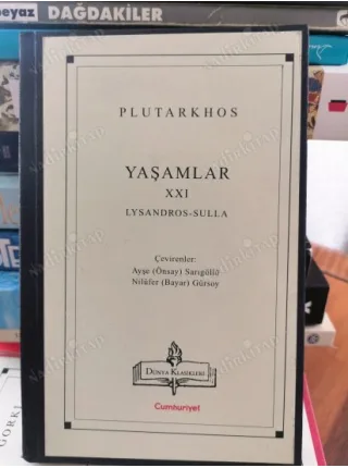 Yaşamlar XXI Lysandros-Sulla / Dünya Klasikleri 56 (Özel Ciltli)
