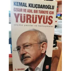 Özgür ve Adil Bir Türkiye için Yürüyüş - Seçme Yazılar ve Konuşmalar (İmzalı) Özgür ve Adil Bir Türkiye için Yürüyüş - Seçme Yazılar ve Konuşmalar (İmzalı)