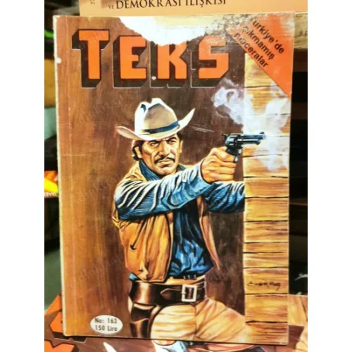 Yeni Teks (Tex) Sayı 163 Tehlikeli Rakipler (Ceylan 186 lık Seri, Kapak Ömer Muz) BKZ
