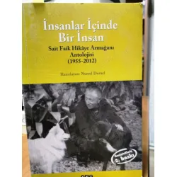 İnsanlar İçinde Bir İnsan / Sait Faik Hikâye Armağanı Antolojisi 1955 - 2012 İnsanlar İçinde Bir İnsan / Sait Faik Hikâye Armağanı Antolojisi 1955 - 2012