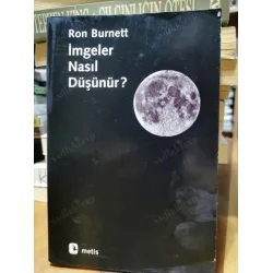 İmgeler Nasıl Düşünür? İmgeler Nasıl Düşünür?