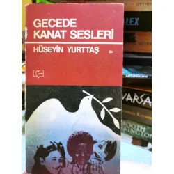 Gecede Kanat Sesleri Gecede Kanat Sesleri