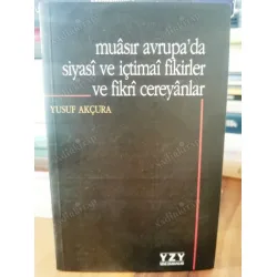 Muasır Avrupada Siyasi Ve İctimai Fikirler Ve Fikri Cereyanlar Muasır Avrupada Siyasi Ve İctimai Fikirler Ve Fikri Cereyanlar