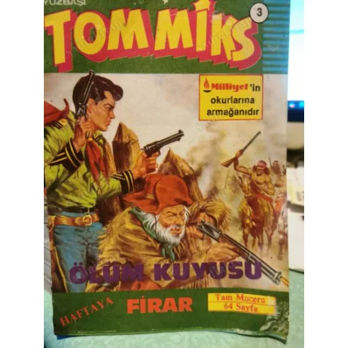Yüzbaşı Tommiks * Milliyet * Sayı 3 Ölüm Kuyusu