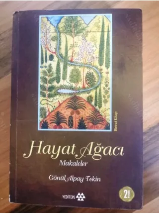 Hayat Ağacı / Makaleler 1. Kitap