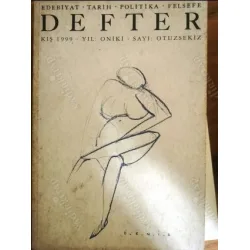 Defter Edebiyat Tarih Politika Felsefe Dergisi Kış 1999 Benim Adım Kırmızı, Geçmişin işlenmesi Odorno, Kutsal ve Psikanaliz, Kapaklar Deniz BilginBil Defter Edebiyat Tarih Politika Felsefe Dergisi Kış 1999 Benim Adım Kırmızı, Geçmişin işlenmesi Odorno, Kutsal ve Psikanaliz, Kapaklar Deniz BilginBil