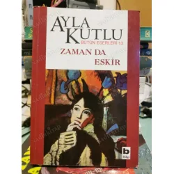 Zaman da Eskir Zaman da Eskir