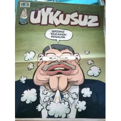 Uykusuz 23 ağustos 2012 Sayı 260 Yiğit Özgür, Ersin Karabulut, Uğur Gürsoy, Cihan Ceylan, Otisabi Yılmaz Aslantürk