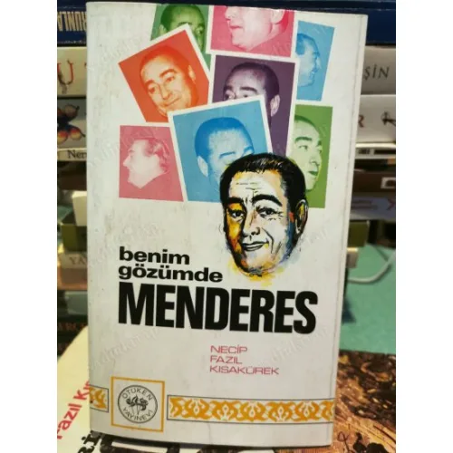 Benim Gözümde Menderes (1970 İlk Basım)