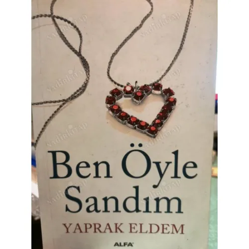 Ben Öyle Sandım
