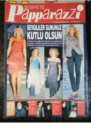 Papparazzi Sosyete 14 Şubat 2002 Sevgililer günü, Can Kaçay, Uğur Kozanoğlu, Avi Behar, İlker İnanoğlu Güzide, Afrodisias Gecesi, Nişantas